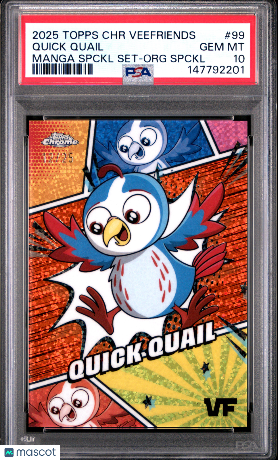 2025 Topps Chrome Veefriends Manga Orange Speckle Quick Quail #99 PSA ...